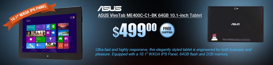 ASUS VivoTab ME400C-C1-BK 64GB 10.1-inch Tablet. ASUS VivoTab ME400C-C1-BK 64GB 10.1-inch Tablet. Ultra-fast and highly responsive, this elegantly styled tablet is engineered for both business and pleasure. Equipped with a 10.1 inch WXGA IPS Panel, 64GB flash and 2GB DDR2 memory. See More Details.