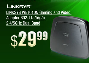 LINKSYS WET610N Gaming and Video Adapter 802.11a/b/g/n 2.4/5GHz Dual Band