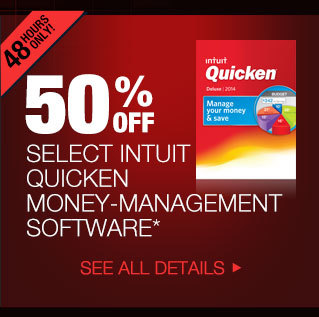 48 HOURS ONLY! 50% OFF SELECT INTUIT QUICKEN MONEY-MANAGEMENT SOFTWARE* See All Details