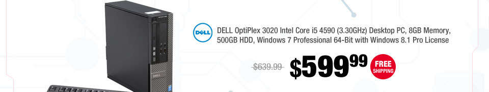 DELL OptiPlex 3020 Intel Core i5 4590 (3.30GHz) Desktop PC, 8GB Memory, 500GB HDD, Windows 7 Professional 64-Bit with Windows 8.1 Pro License