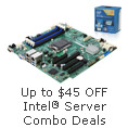 Up to $45 OFF Intel Server Combo Deals