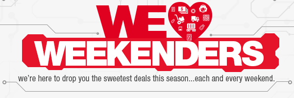 WEHEART WEEKENDERS. we’re here to drop you the sweetest deals this season...each and every weekend.