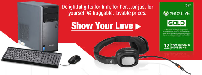 Delightful gifts for him, for heror just for yourself @ huggable, lovable prices. Show Your Love