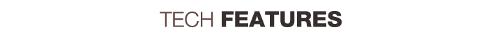TECHFEATURES