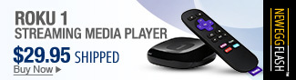 Newegg Flash  Roku 1 Streaming Media Player