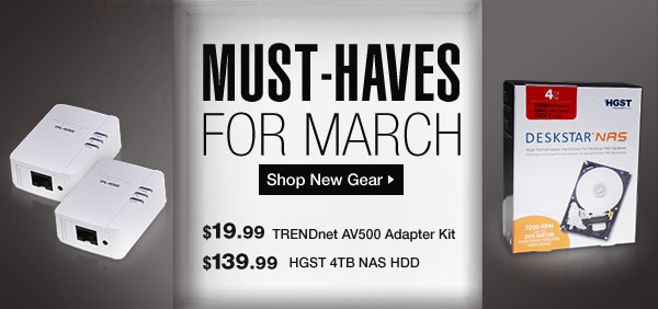 MUST-HAVES FOR MARCH