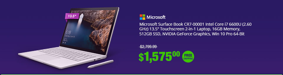 Microsoft Surface Book CR7-00001 Intel Core i7 6600U (2.60 GHz) 13.5" Touchscreen 2-in-1 Laptop, 16GB Memory, 512GB SSD. NVIDIA GeForce Graphics, Win 10 Pro 64-Bit