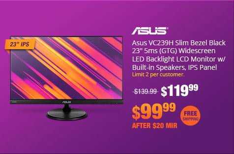 Asus VC239H Slim Bezel Black 23" 5ms (GTG) IPS Widescreen LED Backlight LCD Monitors, HDMI 1920X1080 , W/ eye care feature and flicker free Technology, 178/178 Viewing Angle and build in speakers