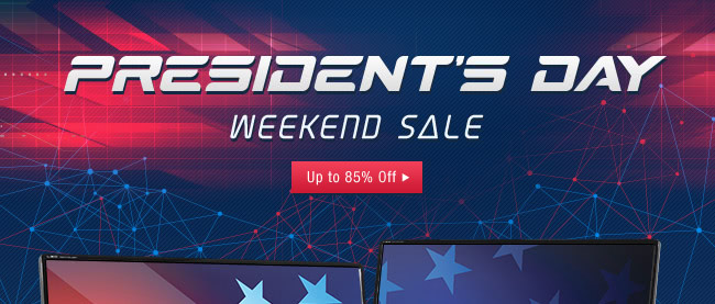 President's Day Weekend Sale