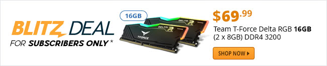 $69.99 Team T-Force Delta RGB 16GB (2 x 8GB) DDR4 3200