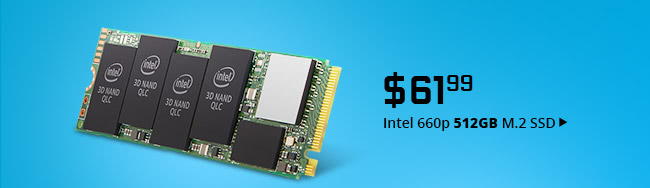 Feature - $61.99 Intel 660p 512GB M.2 SSD
