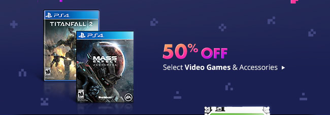 50% off Select Video Games and Accessories