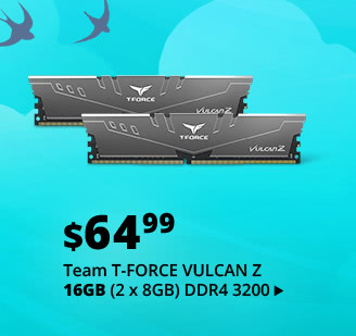 Feature - $64.99 Team T-FORCE VULCAN Z 16GB (2 x 8GB) DDR4 3200