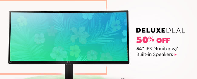 DELUXE DEAL -- 50% OFF 34" IPS Monitor w/ Built-in Speakers