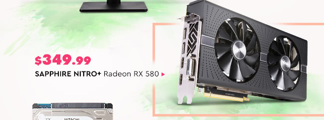 $349.99 SAPPHIRE NITRO+ Radeon RX 580