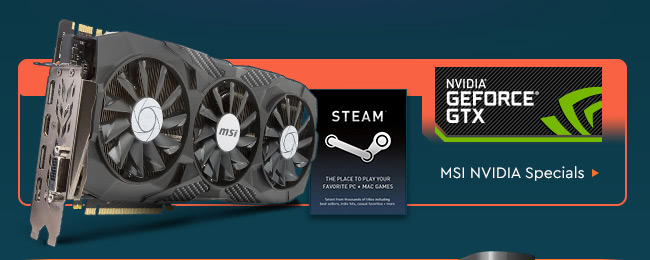 NVIDIA GEFORCE GTX; MSI NVIDIA SPECIALS