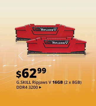 Feature - $62.99 G.SKILL Ripjaws V 16GB (2 x 8GB) DDR4 3200