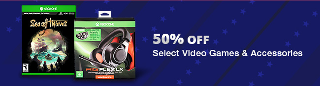 50% OFF - Select Video Games & Accessories