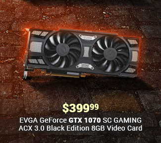 $399.99 - EVGA GeForce GTX 1070 SC GAMING ACX 3.0 Black Edition 8GB Video Card