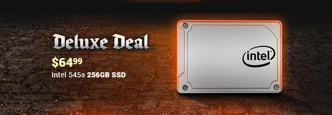 Deluxe Deal - $64.99 - Intel 545s 256GB SSD