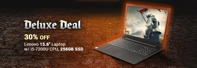 Deluxe Deal - 30% OFF - Lenovo 15.6" Laptop w/ i5-7200 CPU, 256GB SSD