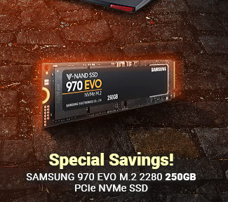 Special Savings! SAMSUNG 970 EVO M.2 2280 250GB PCle NVMe SSD