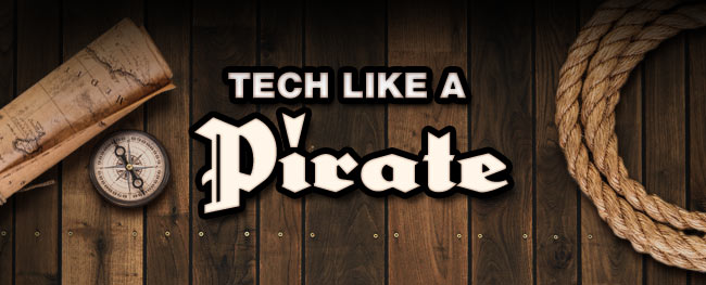 TECH LIKE A PIRATE DAY