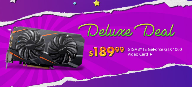 Deluxe Deal - GIGABYTE GeForce GTX 1060 Video Card