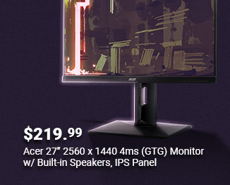 $219.99 Acer 27" IPS Panel Monitor