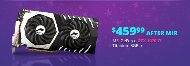 MSI GeForce GTX 1070 Ti Titanium 8GB