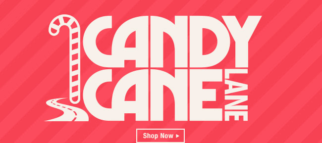 Candy Cane Lane - Shop Now