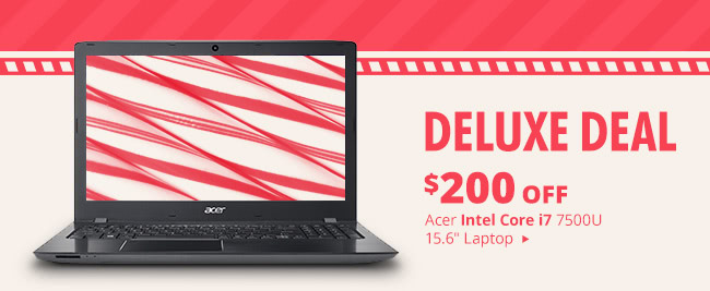 Deluxe Deal - Acer Intel Core i7 7500U 15.6" Laptop