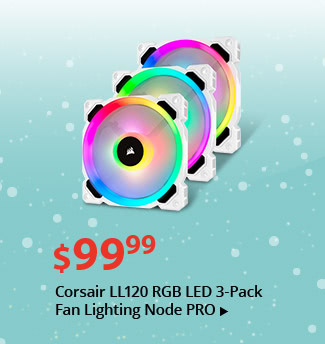 Feature - $99.99 Corsair LL120 RGB LED 3-Pack Fan Lighting Node PRO