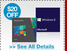 48 HOURS ONLY! $20 OFF ALL WINDOWS 8 OPERATING SYSTEM SOFTWARE!*