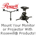 Mount Your Monitor or Projector With Rosewill Products!