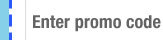 Enter promo code