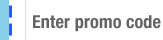 Enter promo code