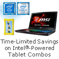 Time-Limited Savings on Intel@-Powered Tablet Combos