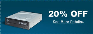 20% OFF SELECT CD/DVD BURNERS & CD/DVD/BLU-RAY MEDIA*