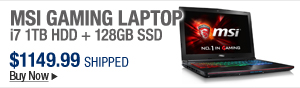 Newegg Flash – MSI Gaming Laptop i7 1TB HDD + 128GB SSD