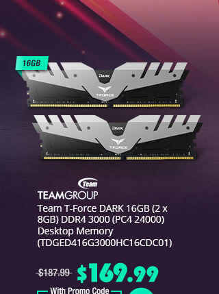 Team T-Force DARK 16GB (2 x 8GB) DDR4 3000 (PC4 24000) Desktop Memory (TDGED416G3000HC16CDC01)