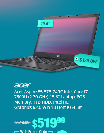 Acer Aspire E5-575-74RC Intel Core i7 7500U (2.70 GHz) 15.6" Laptop, 8GB Memory, 1TB HDD, Intel HD Graphics 620, Win 10 Home 64-Bit