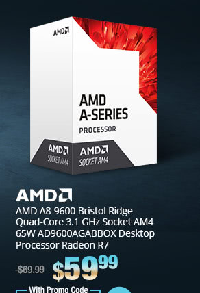 AMD A8-9600 Bristol Ridge Quad-Core 3.1 GHz Socket AM4 65W AD9600AGABBOX Desktop Processor Radeon R7