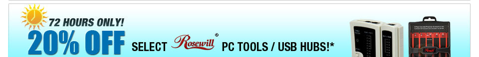 72 HOURS ONLY! 20% OFF SELECT ROSEWILL PC TOOLS / USB HUBS!*