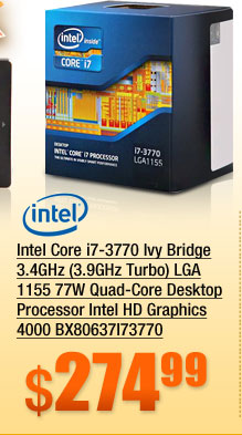 Intel Core i7-3770 Ivy Bridge 3.4GHz (3.9GHz Turbo) LGA 1155 77W Quad-Core Desktop Processor Intel HD Graphics 4000 BX80637I73770