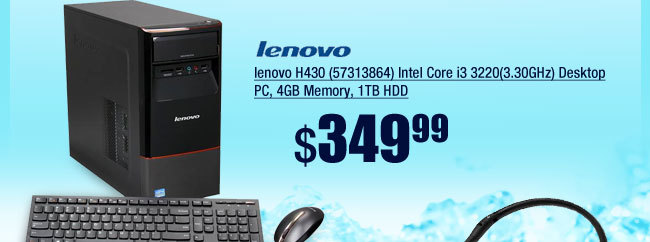 lenovo H430 (57313864) Intel Core i3 3220(3.30GHz) Desktop PC, 4GB Memory, 1TB HDD