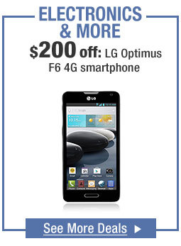 ELECTRONICS & MORE. $200 off: LG Optimus F6 4G smartphone.