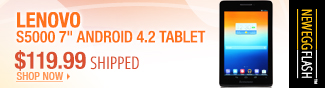 Newegg Flash - Lenovo S5000 7" Android 4.2 Tablet.