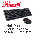 Hot Deals on Your Favorite Rosewill Products.