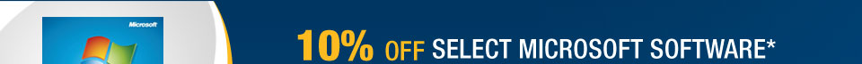 10% OFF SELECT MICROSOFT SOFTWARE*